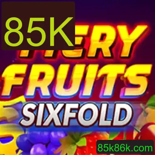 Descubra o Emocionante Mundo de FieryFruitsSixFold e Conquiste o Desafio 85K